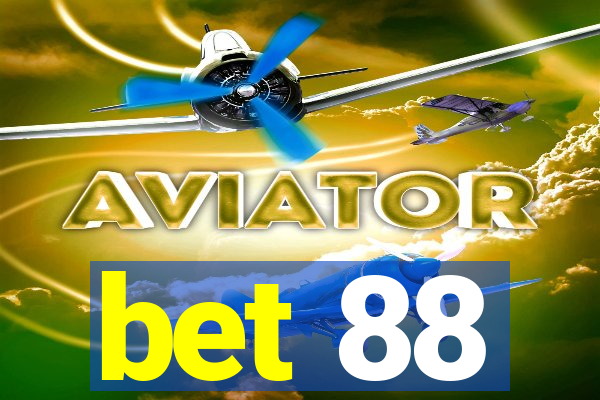 bet 88