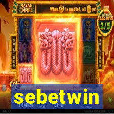 sebetwin