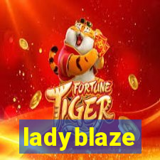 ladyblaze