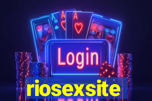 riosexsite