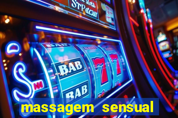 massagem sensual barra funda