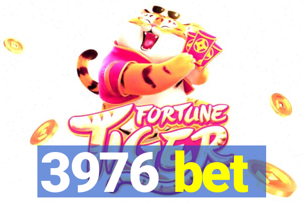 3976 bet