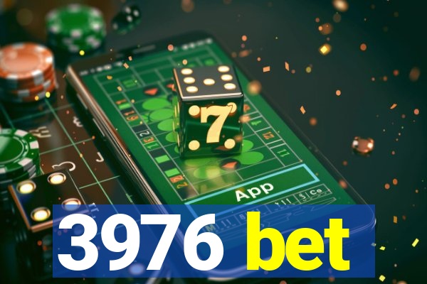 3976 bet