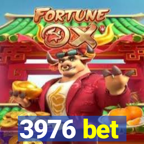 3976 bet