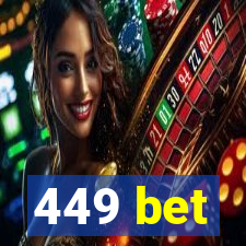 449 bet