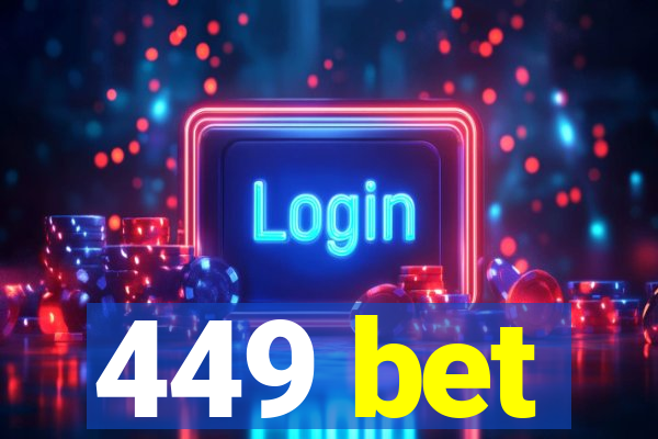 449 bet