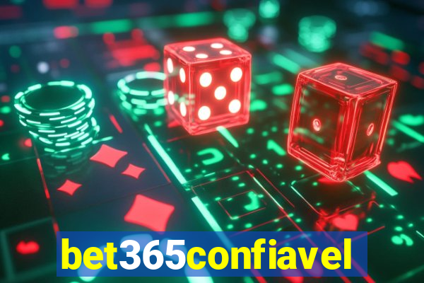 bet365confiavel