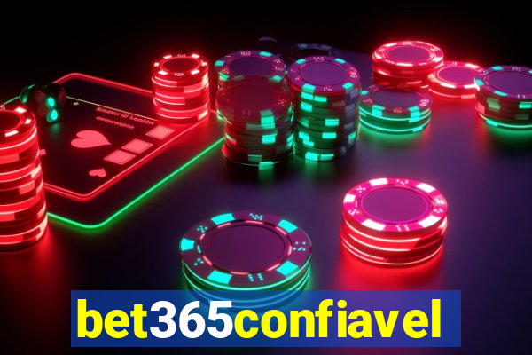 bet365confiavel