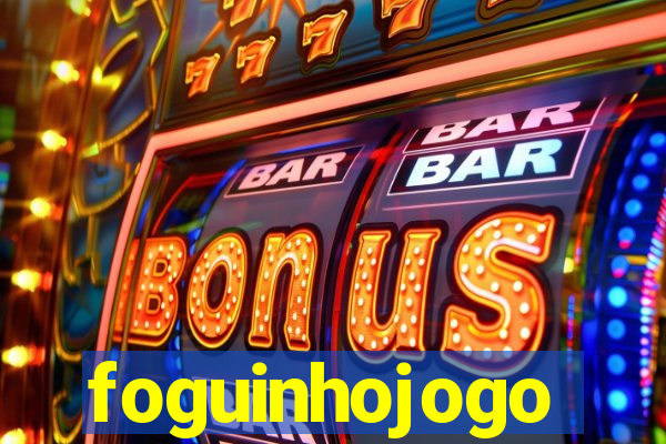 foguinhojogo