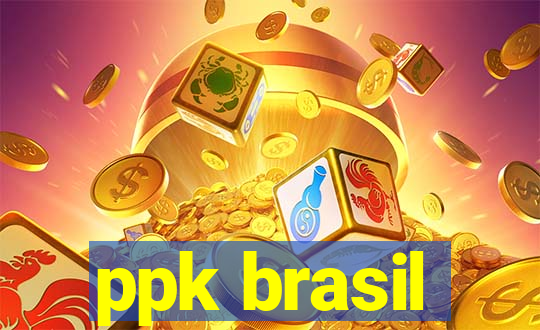 ppk brasil