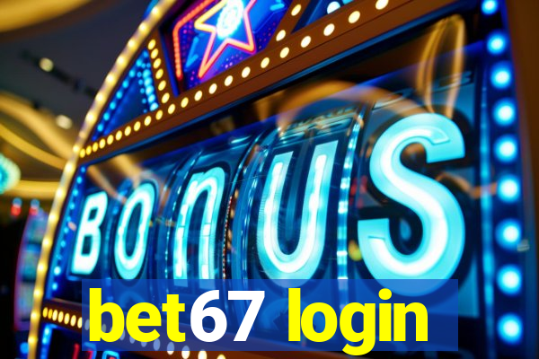 bet67 login