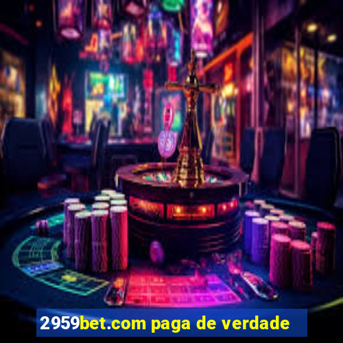 2959bet.com paga de verdade