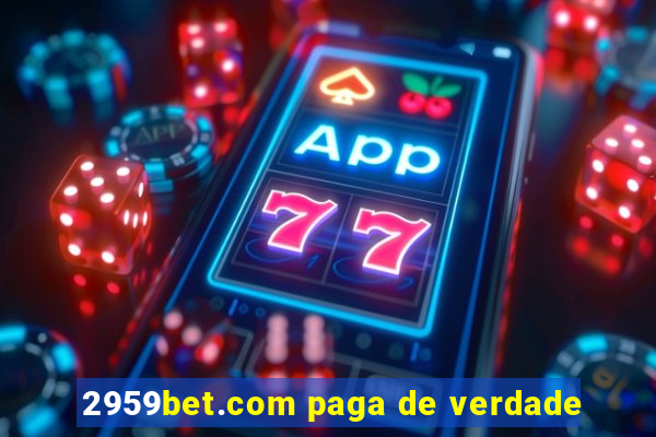 2959bet.com paga de verdade