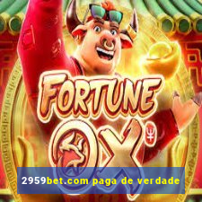 2959bet.com paga de verdade