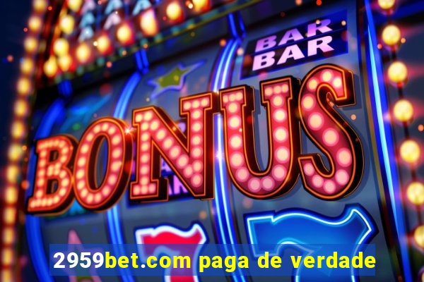 2959bet.com paga de verdade