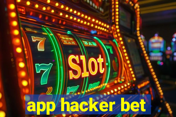 app hacker bet