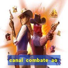 canal combate ao vivo multicanais