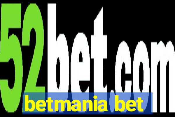 betmania bet