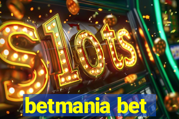 betmania bet