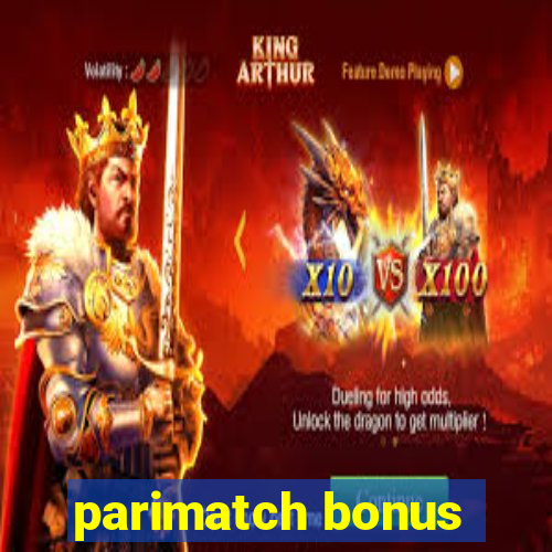 parimatch bonus