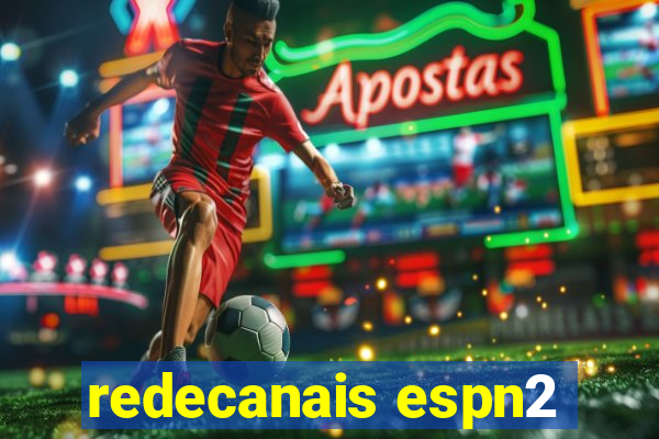 redecanais espn2