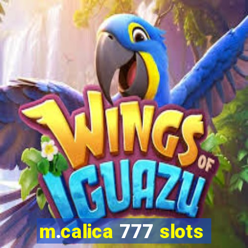 m.calica 777 slots