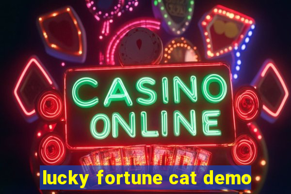 lucky fortune cat demo