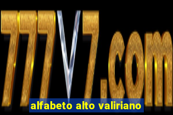 alfabeto alto valiriano