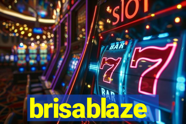 brisablaze