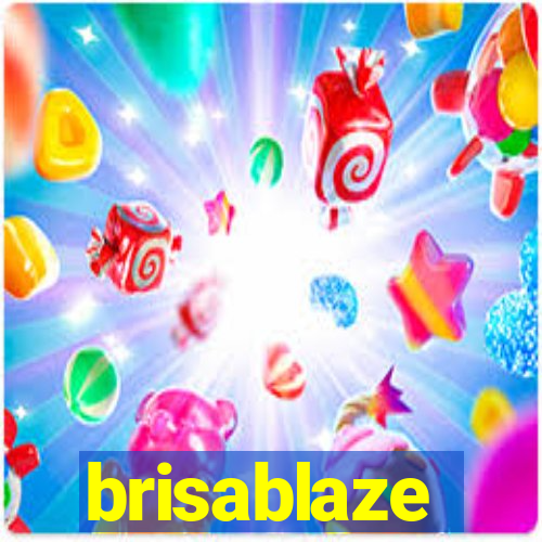 brisablaze