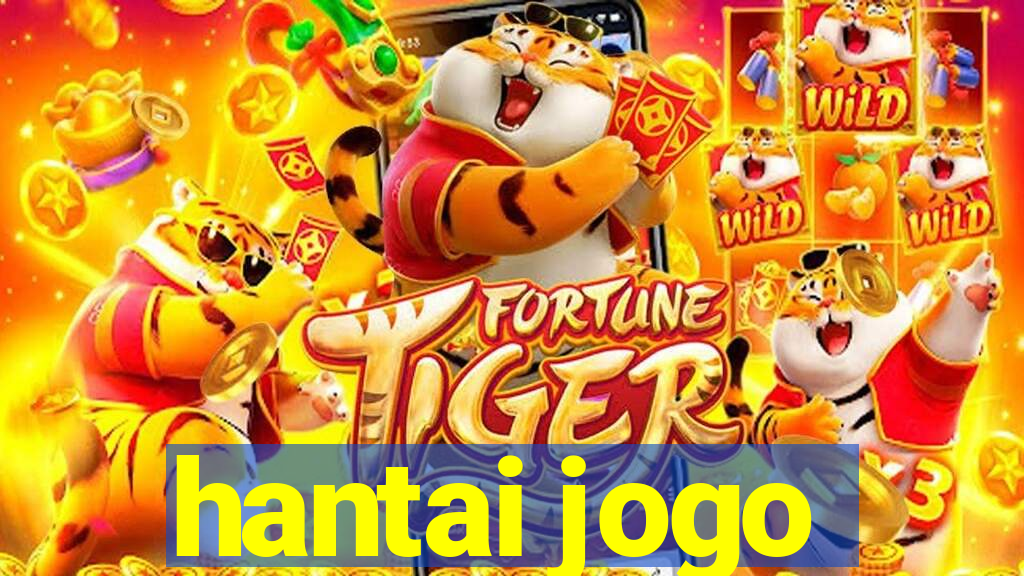 hantai jogo