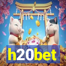 h20bet