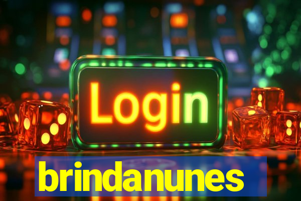 brindanunes