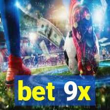 bet 9x