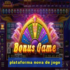 plataforma nova de jogo