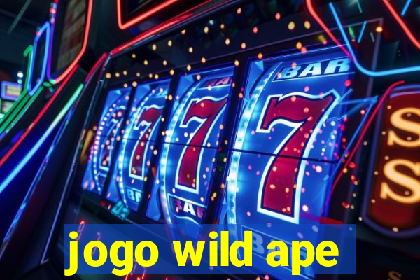 jogo wild ape