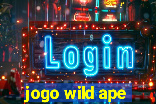 jogo wild ape