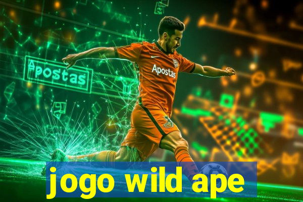 jogo wild ape