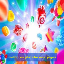 melhores plataformas jogos