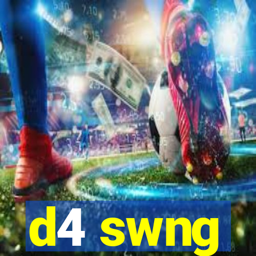 d4 swng