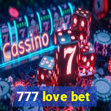 777 love bet