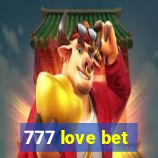 777 love bet