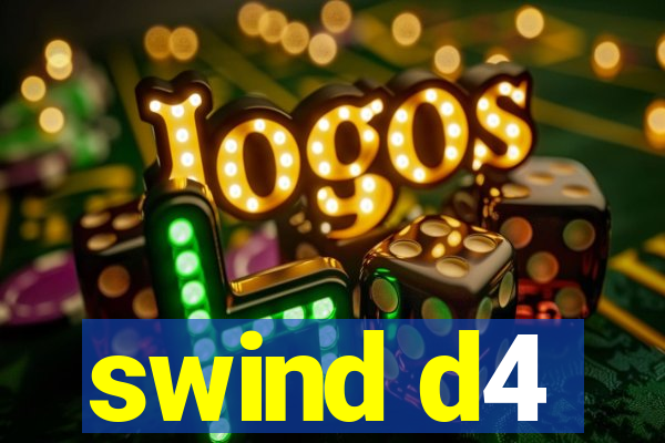 swind d4