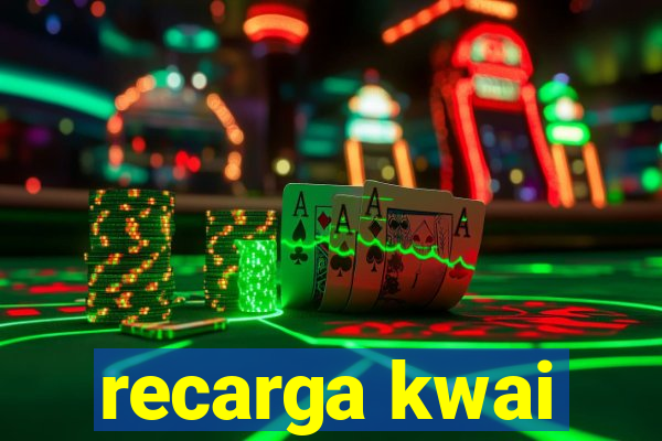 recarga kwai