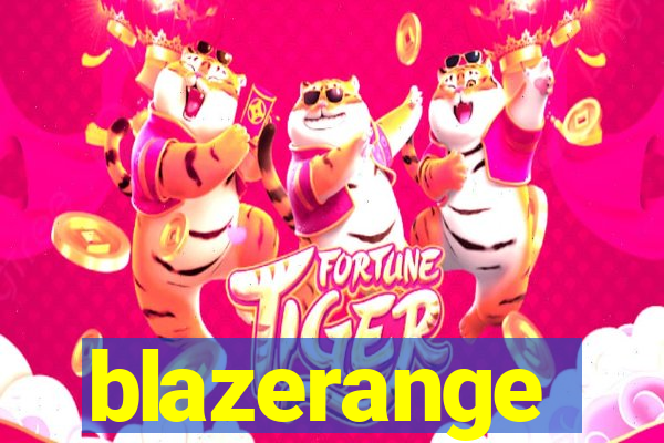 blazerange