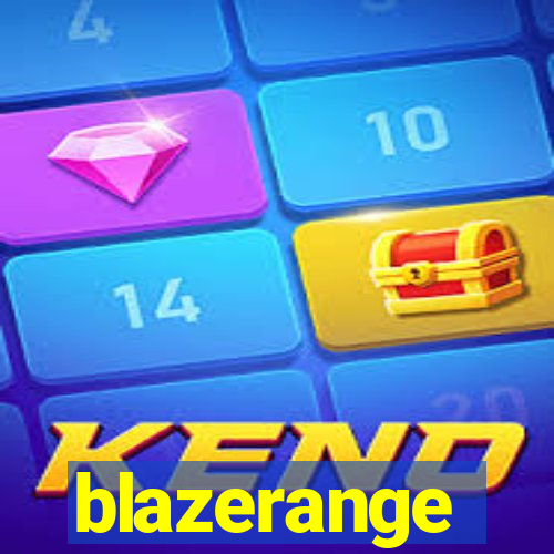 blazerange