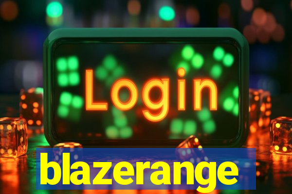 blazerange