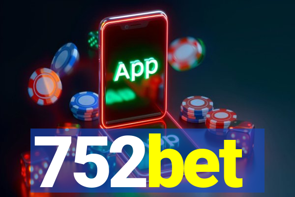 752bet