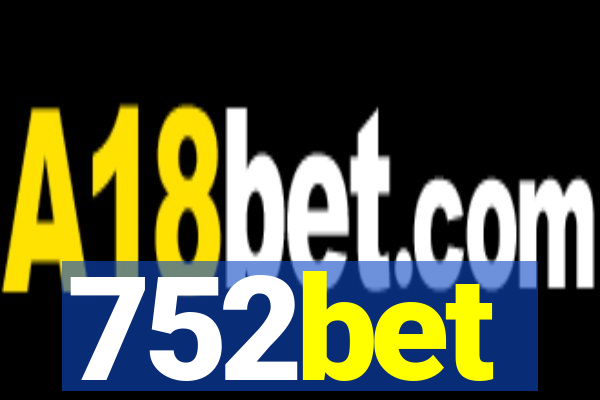 752bet