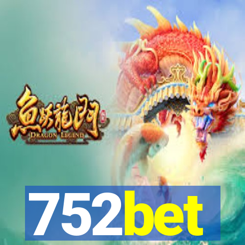 752bet